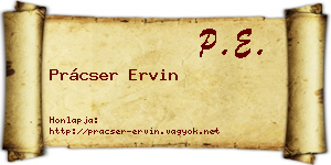 Prácser Ervin névjegykártya